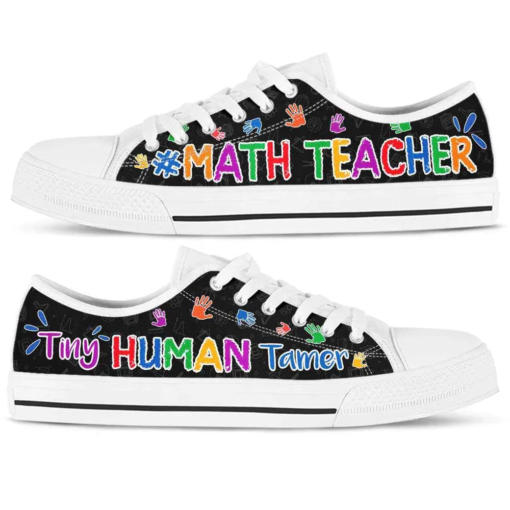 Math Teacher Tiny Human Tamer Low Top Shoes, Teacher Shoes, Low Top Sneakers